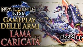 MH Rise  LAMA CARICATA  Gameplay ARMI Charge Blade