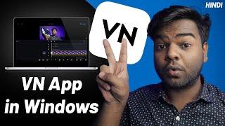 How to Install & Use VN App in Windows PCLaptop  VN Video Editor for Windows  VN App