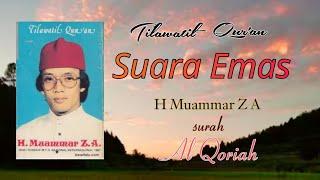 Tilawatil Quran  Surah Al Qoriah FULL enak didengar suara merdu H Muammar Za