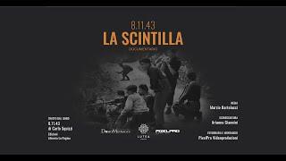 8.11.1943 LA SCINTILLA - Teaser