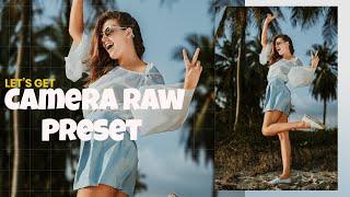 Special Photoshop  Camera Raw Presets  Free Download Pack