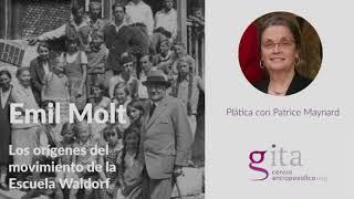 – Emil Molt – El origen del movimiento de las Escuelas Waldorf con Patrice Maynard