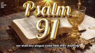 PSALM 91  The Most Powerful Prayer in the Bible
