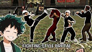 Fighting Style Brutal BULLY AE MOD