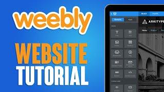 Weebly Free Website Tutorial 2024 How To Create A Website