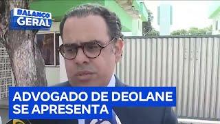 Carlos Barros se apresenta como advogado de Deolane e diz que aguarda informações sobre audiência