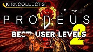 Prodeus User Maps 2 - Mapcore Contest - A talented showcase of level design.