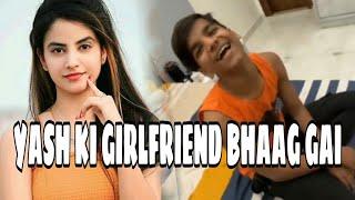 Yash ki Girlfriend bhaag gai bachi bhaag gai yash thug life Nikku blogs Rafay edits