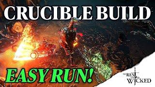 Incredible Crucible Build & Guide  No Rest for the Wicked