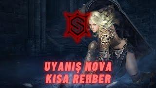 Uyanış Nova PVE PVP Kısa Rehber