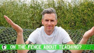Should You Be a Teacher?  Teacher Vlog