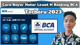 Cara Bayar Motor Lewat M Banking BCA Terbaru 2023
