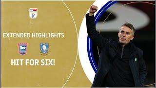 HIT FOR SIX  Ipswich Town v Sheffield Wednesday extended highlights