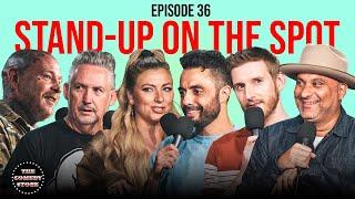 Stand-Up On The Spot Russell Peters Annie Lederman Jason Ellis Harland Williams S Obeid  Ep 36