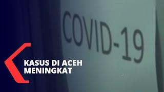 Kasus Corona Aceh Meningkat