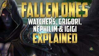 Watchers Grigori Nephilim & Igigi Explained