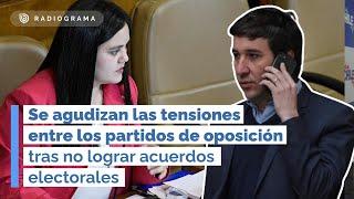 Se agudizan las tensiones entre los partidos de oposición tras no lograr acuerdos electorales