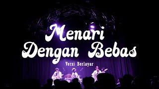 Biru Baru - Menari Dengan Bebas feat. Feby Putri Versi Berlayar