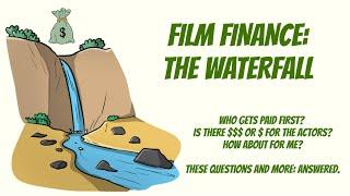 Film Finance The Waterfall.