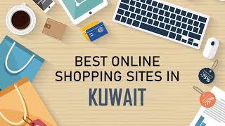 BEST ONLINE SHOPPING SITES IN KUWAIT WITH DISCOUNTS AND BRANDED PRODUCTS