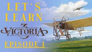 Lets Learn Victoria 3 v1.5  Full Playthrough  EP1