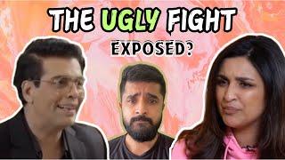 KARAN JOHAR Mama EXPOSED By Parineeti Chopra?   Guts Or Victim Card?