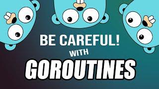 Advanced Golang Limiting Goroutines