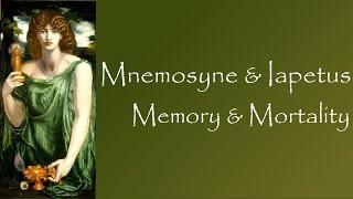 Greek Mythology Story of Mnemosyne & Iapetus