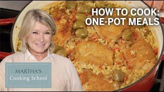 Martha Teaches You How To Cook One-Pot Meals  Martha Stewart Cooking School S4E2 One-Pot Meals