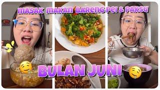 KOMPILASI VIDEO - YEK PEI PEI & PAKSU MASAK MAKAN BARENG BULAN JUNI