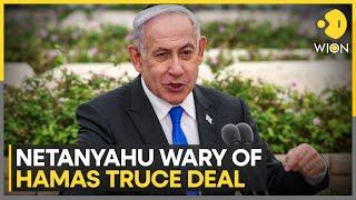 Israel war PM Netanyahu says Will not accept deal that endagers national security  WION