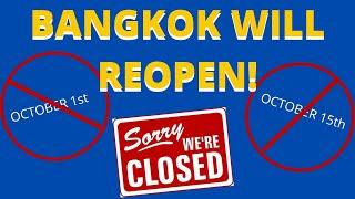 BANGKOK TO REOPEN