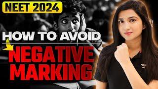 How to Avoid Negative Marking  NEET 2024  Akansha Karnwal