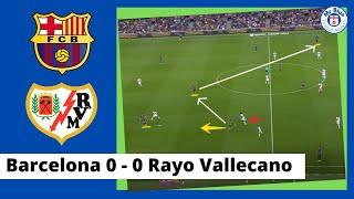 FC Barcelona vs Rayo Vallecano - Tactical Analysis - Barca struggle to beat the press