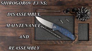 Shirogorov F3 NS  Disassembly Maintenance and Reassembly   4K