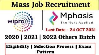 Wipro  Mphasis Off Campus Drive 2020  2021 2022 Batch - Exam Pattern and Selection Process