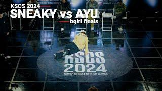 Sneaky vs Ayu bgirl finals   stance x KSCS 2024