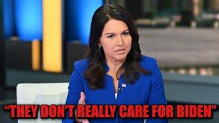 Tulsi Gabbard EXPLAINS why Democrats don’t really care about Biden