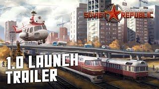 Workers & Resources Soviet Republic - 1.0 Launch Trailer  City Builder Tycoon Game