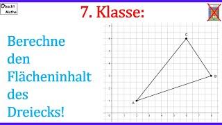 7.Klasse-Aufgabe Berechne den Flächeninhalt des Dreiecks  Mathe Basics #360 