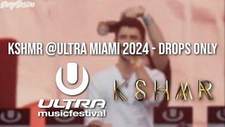KSHMR @Ultra Miami 2024 - Drops Only