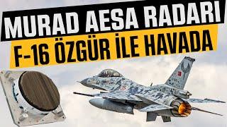 Milli AESA Uçak Burun Radarı F-16 ÖZGÜR ile Havada