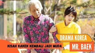 Kakek 70 Tahun Yang Kembali Muda Alur Drama Korea