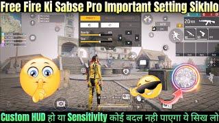 Most Important Pro Settings For Free Fire   Free Fire Best Sensitivity Setting  Free Fire setting