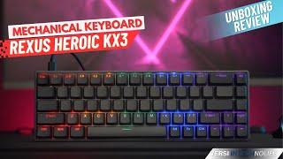 Riview Keyboard REXUS HEROIC KX3 Yang Sekarang Udah Removable Switch  200RIbuan Kaya Gini ?