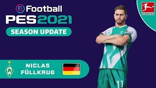 N. FÜLLKRUG face+stats Werder Bremen How to create in PES 2021