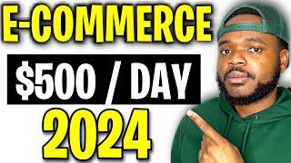 HOW TO START AN E-COMMERCE BUSINESS IN 2024 Beginners Guide