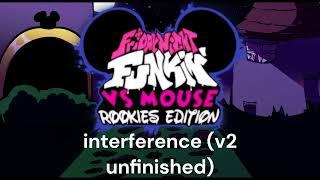 vs mouse rookies edition ost interference v2 Unfinished