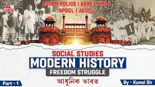 Freedom Struggle of India  History  For ASSAM POLICE  DME  APDCL  AEGCL  ADRE Social Studies