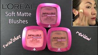 LOreal Fresh Wear Soft Matte Blushes  SWATCHES & REVIEW